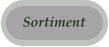Sortiment